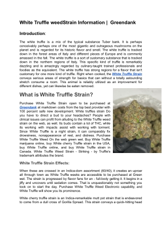 White Truffle Weed Strain Information Greendank