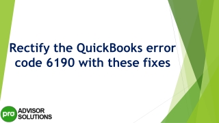 Easy methods to resolve QuickBooks Error Code 6190
