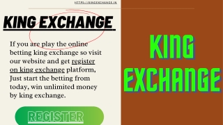 KING EXCHANGE REGISTER ONLINE