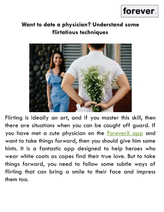 Want to date a physician? Understand some flirtatious techniques