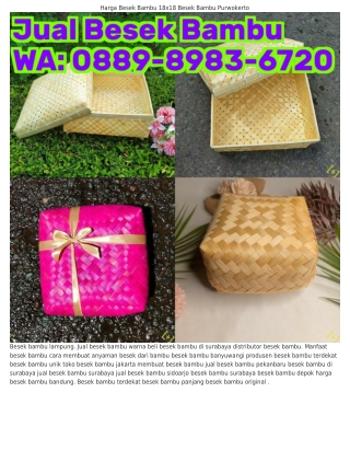 O889-898З-Ꮾ7ᒿO (WA) Besek Bambu Ukuran 20x20 Jual Besek Bambu Di Semarang