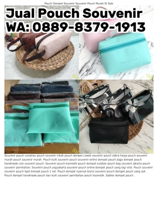 088ᑫ–83ᜪᑫ–lᑫl3 (WA) Souvenir Pouch Rumahan Souvenir Dompet Pouch Murah