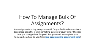 Manage Bulk Of Assignments With Us