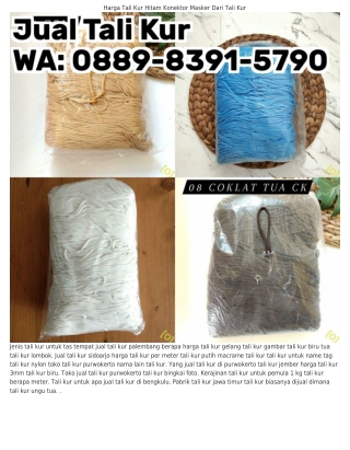 ౦889.839l.5ᜪ9౦ (WA) Tali Kur Biasanya Dijual Dimana Pabrik Tali Kur Di Bandung