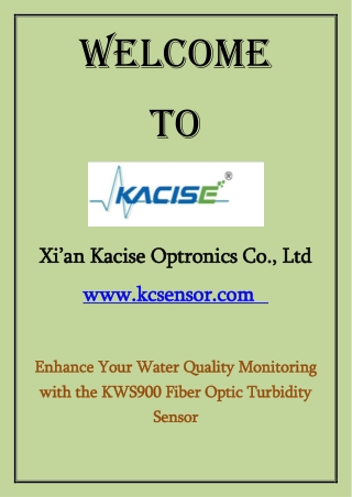 Enhance Your Water Quality Monitoring with the KWS900 Fiber Optic Turbidity Sensor