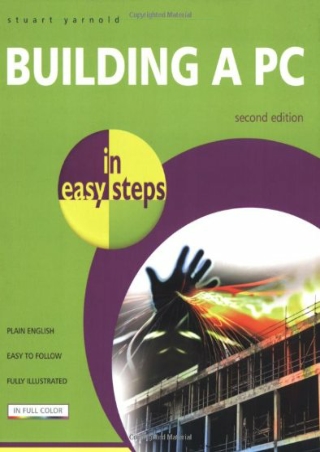 (PDF/DOWNLOAD) Building a PC in easy steps