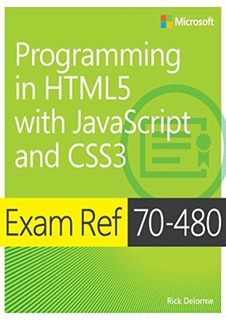 _PDF_ Exam Ref 70-480 Programming in HTML5 with JavaScript and CSS3 (MCSD)
