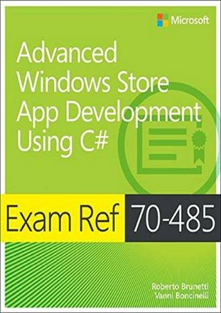 PDF/READ Exam Ref 70-485: Advanced Windows Store App Development Using C#
