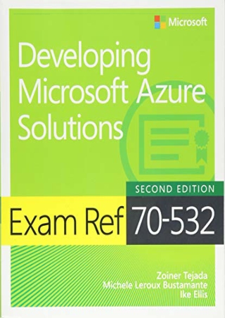 PDF/BOOK Exam Ref 70-532 Developing Microsoft Azure Solutions