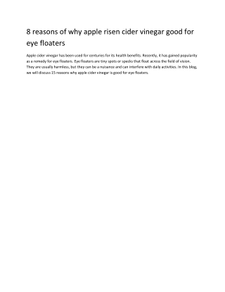 8 reasons of why apple risen cider vinegar good for eye floaters