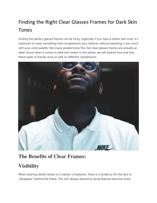 Finding the Right Clear Glasses Frames for Dark Skin Tone