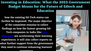 Investing in Education What the 2023 Government Budget Means for the Future of Edtech and Education