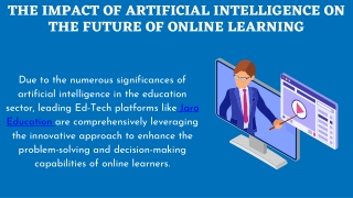 The Impact of Artificial Intelligence on the Future of Online Learning