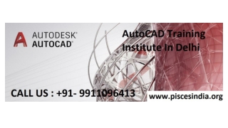 AutoCAD Training Institute In Delhi