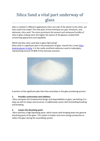 Silica Sand a vital part underway of glass