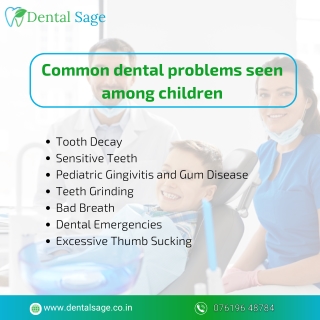 Common dental problems seen among children - Best Dental Clinic in Yelahanka - Dental Sage