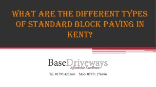 What Are The Different Types Of Standard Block Paving In Kent?