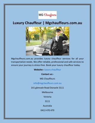 Luxury Chauffeur  Mgchauffeurs.com