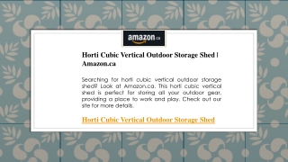 Horti Cubic Vertical Outdoor Storage Shed  Amazon.ca