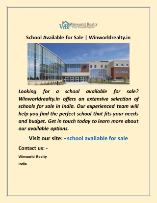 School Available for Sale  Winworldrealty in