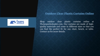 Outdoor Clear Plastic Curtains Online Thetarpswholesaler.com