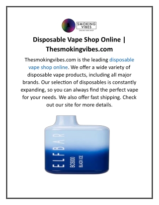 Disposable Vape Shop Online  Thesmokingvibes.com