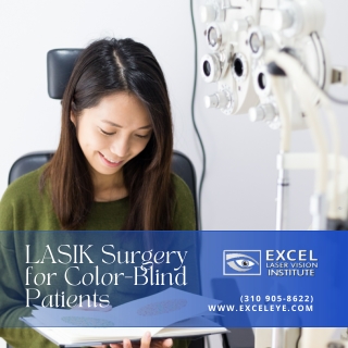 Orange County LASIK Surgery for Color Blind Patients