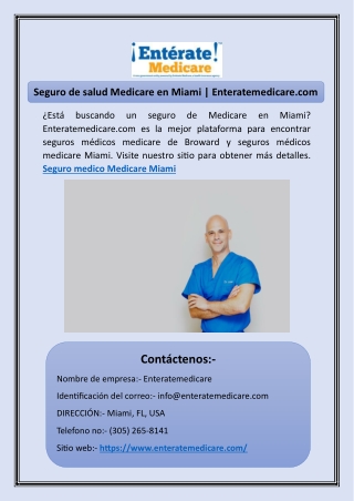 Seguro de salud Medicare en Miami | Enteratemedicare.com