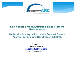 Latin America & Africa Automated Storage & Retrieval Systems Market