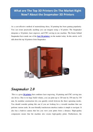 What are The Top 3D Printers On The Market Right Now? About the Snapmaker 3D Pri