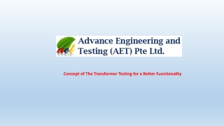 Concept of The Transformer Testing for a Better Functionality