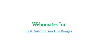 Test Automation Challenges