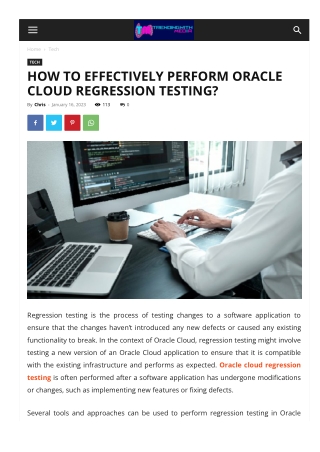 HOW TO EFFECTIVELY PERFORM ORACLE CLOUD REGRESSION TESTING