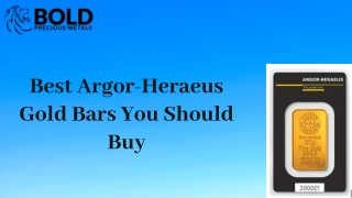 Best Argor-Heraeus Gold Bars You Should Buy