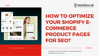 How to Optimize Your Shopify E-Commerce Product Pages for SEO