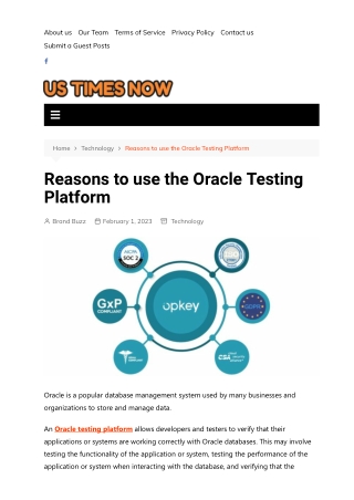 Reasons to use the Oracle Testing Platform