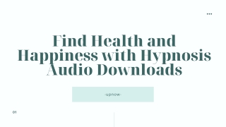 Find Health and happiness with hypnosis audio downloads  UpNow