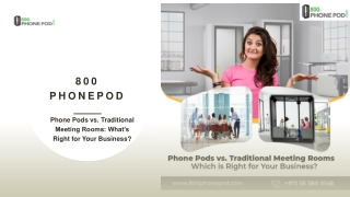 Phone Pods vs. Traditional Meeting Rooms What’s Right for Your Business
