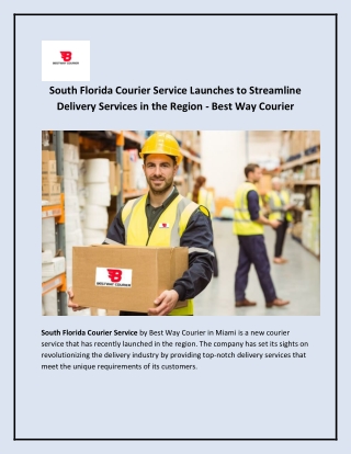 South Florida Courier Service - Best Way Courier