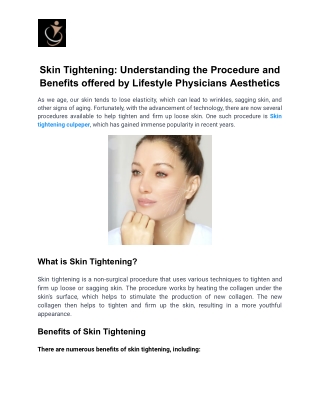 Skin Tightening_ Understanding the Procedure and Benefits offered by Lifestyle Physicians Aesthetics