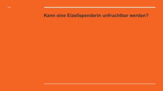 Kann eine Eizellspenderin unfruchtbar werden_