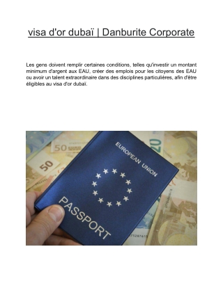 visa d'or dubaï  | Danburite Corporate