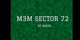 M3M Commercial Project Sector 72 in Noida - PDF