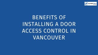 Benefits of Installing a Door Access Control in Vancouver