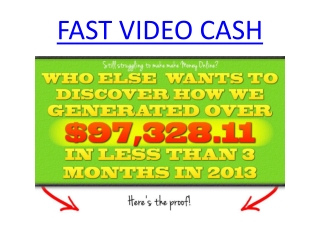FAST VIDEO CASH