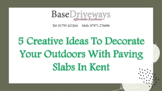 5 Creative Ideas To Decorate Your Outdoors With Paving Slabs In Kent