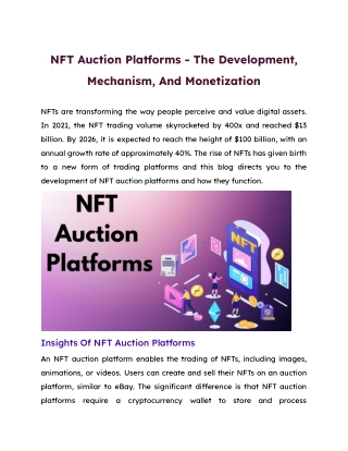 NFT Auction Platforms - The Development, Mechanism, And Monetization