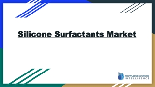 Silicone Surfactants Market size worth US$2,330.536 million by 2027