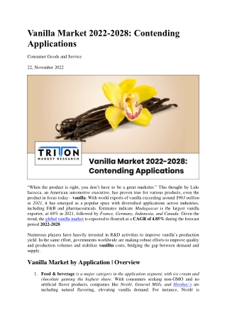 Vanilla Market 2022-2028: Contending Applications and Trends