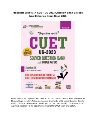 Solved Question Bank ‘Together with’ NTA CUET Biology Entrance Exam Book UG 202